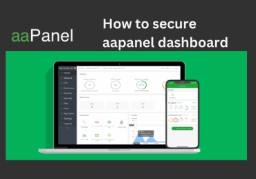 How to secure aapanel dashboard